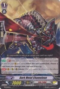 Dark Metal Chameleon [G Format] PR/0199EN