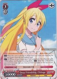 Deep Friendship, Chitoge NK/W30-E051 RR