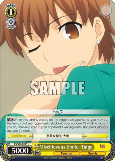 Mischievous Smile, Taiga FS/S34-E015 U