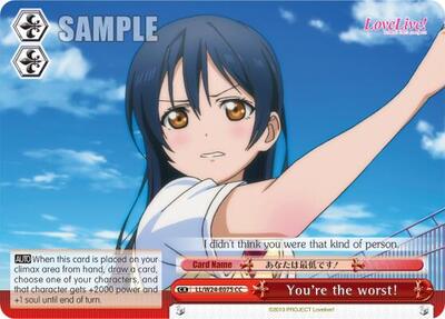 You're the worst! LL/W24-E075 CC