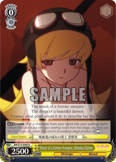 Wreck of a Former Vampire, Shinobu Oshino BM/S15-E009 U