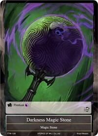 Darkness Magic Stone TTW-106