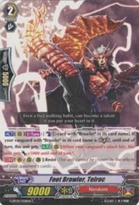 Foot Brawler, Teiroc [G Format] G-BT05/058EN
