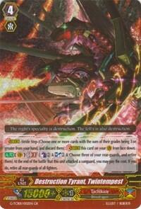 Destruction Tyrant, Twintempest [G Format] G-TCB01/002EN
