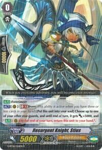 Resurgent Knight, Stius [G Format] 