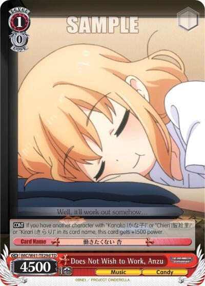 Does Not Wish to Work, Anzu IMC/W41-TE29d TD