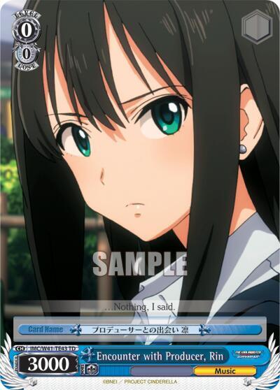 Encounter with Producer, Rin IMC/W41-TE43 TD
