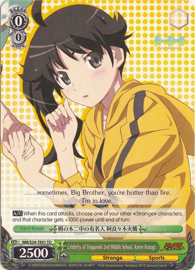 Celebrity of Tsuganoki 2nd Middle School, Karen Araragi NM/S24-TE01	TD