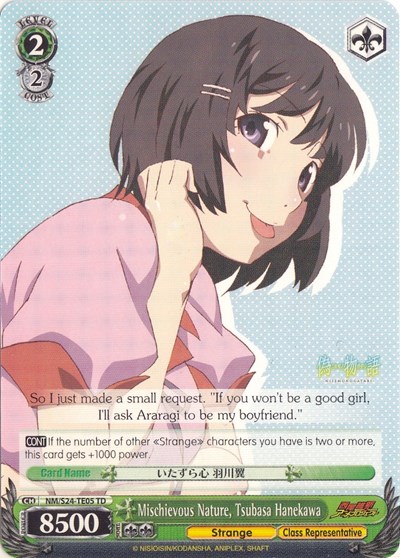 Mischievous Nature, Tsubasa Hanekawa NM/S24-TE05	TD
