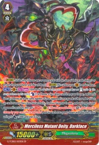 Merciless Mutant Deity, Darkface [G Format] G-TCB02/S03EN