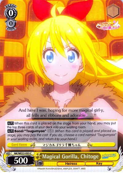 Magical Gorilla, Chitoge NK/WE22-E03