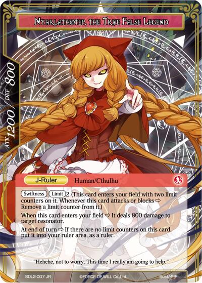 Lunya, the Wolf Girl // Nyarlathotep, the True False Legend SDL2-007/J