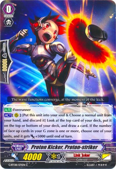 Proton Kicker, Proton-striker [G Format] G-BT08/071EN