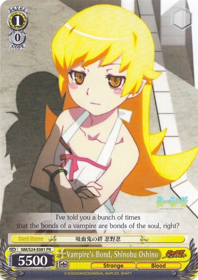 Vampire's Bond, Shinobu Oshino NM/S24-E081 PR