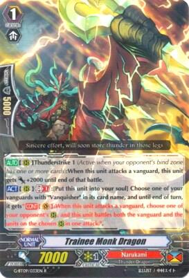 Trainee Monk Dragon [G Format] G-BT09/033EN