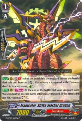Eradicator, Strike Slasher Dragon [G Format] G-BT09/069EN