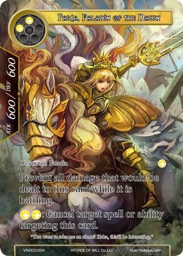 Faria, Paladin of the Dawn VIN003-004
