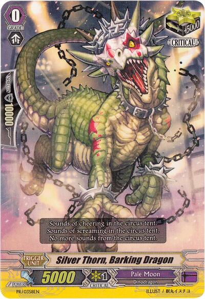 Silver Thorn, Barking Dragon [G Format] PR/0358EN