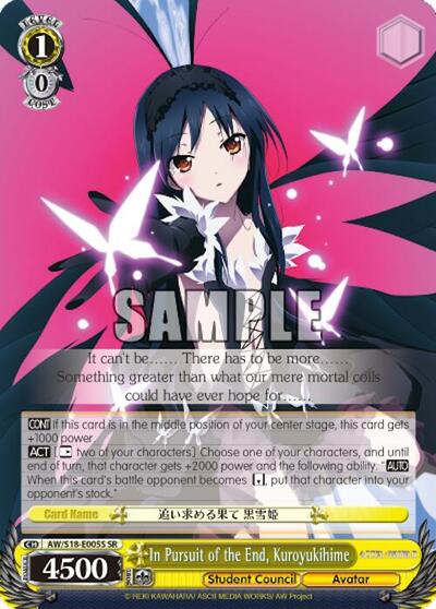 In Pursuit of the End, Kuroyukihime AW/S18-E005S SR