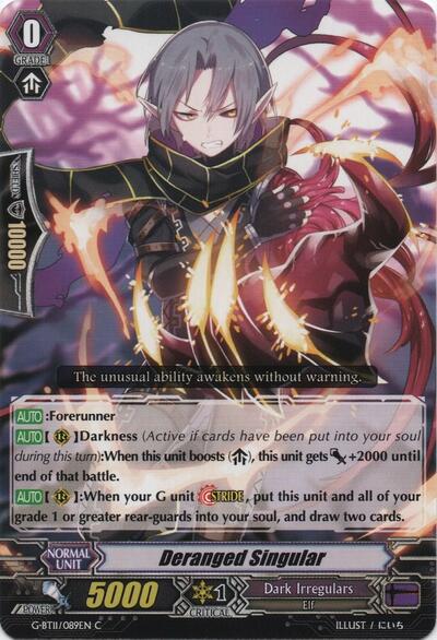 Deranged Singular [G Format] G-BT11/089EN