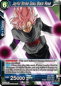 Joyful Strike Goku Black Rose P-015