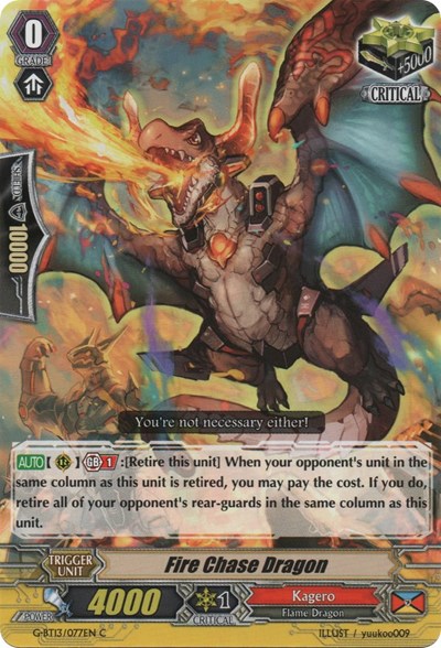 Fire Chase Dragon [G Format] G-BT13/077EN