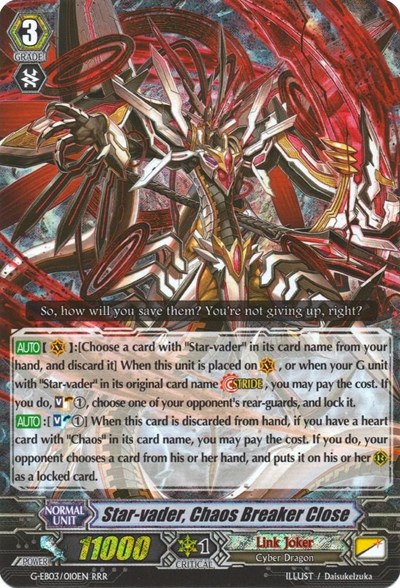 Star-vader, Chaos Breaker Close [G Format] G-EB03/010EN