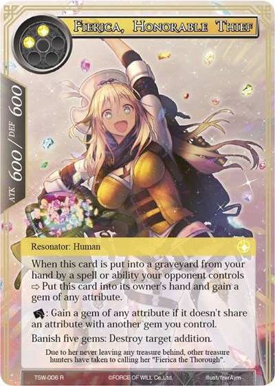 Fierica, Honorable Thief 
