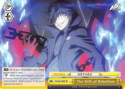 The Will of Rebellion P5/S45-TE09 TD