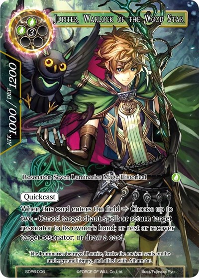 Jupiter, Warlock of the Wood Star SDR6-006