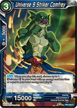 Universe 9 Striker Comfrey TB1-040