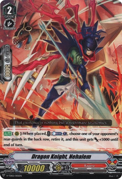 Dragon Knight, Nehalem [V Format] V-TD02/005EN