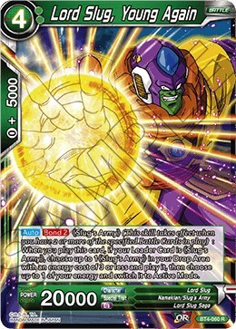 Lord Slug, Young Again BT4-060