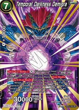 Temporal Darkness Demigra BT4-105