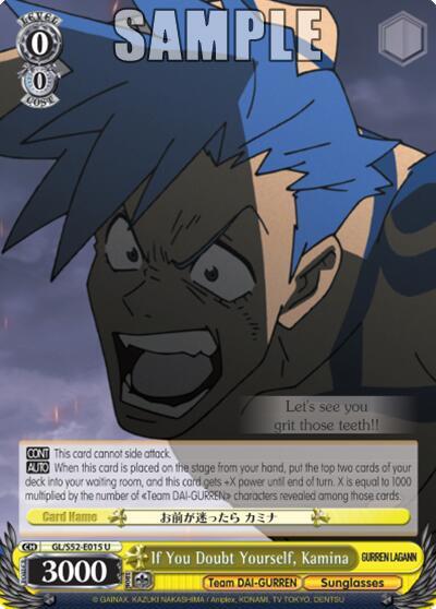 If You Doubt Yourself, Kamina GL/S52-E015