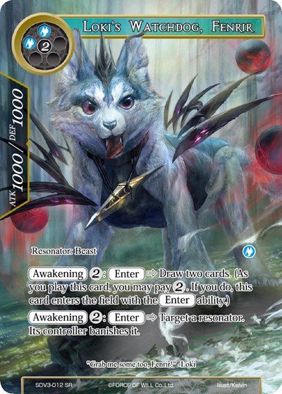 Loki's Watchdog, Fenrir SDV3-012
