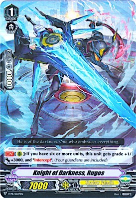 Knight of Darkness, Rugos [V Format] V-PR/0027EN