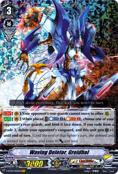 Waving Deletor, Greidhol [V Format] V-BT04/003EN