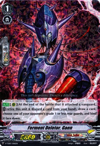 Ferment Deletor, Gaen [V Format] V-TD07/006EN