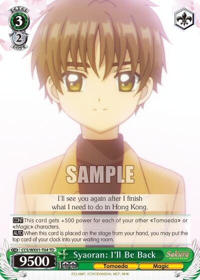 Syaoran: I'll Be Back CCS/WX01-T04 TD