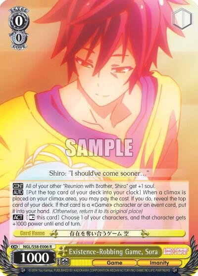 Existence-Robbing Game, Sora NGL/S58-E006 R