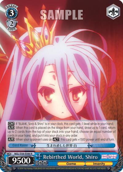 Rebirthed World, Shiro NGL/S58-E086 R