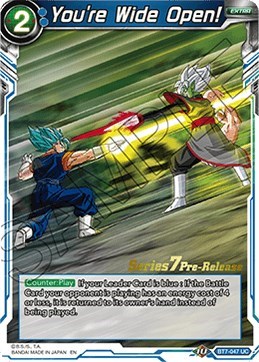 You're Wide Open! BT7-047_PR