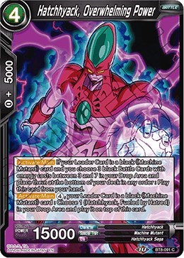 Hatchhyack, Overwhelming Power BT8-091