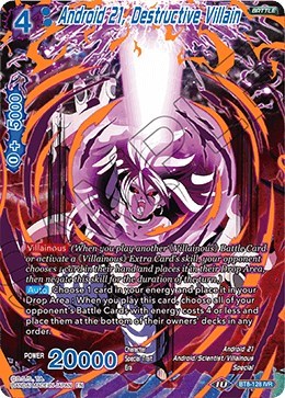 Android 21, Destructive Villain BT8-128