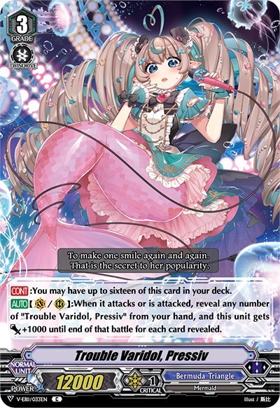 Trouble Varidol, Pressiv [V Format] V-EB11/033EN