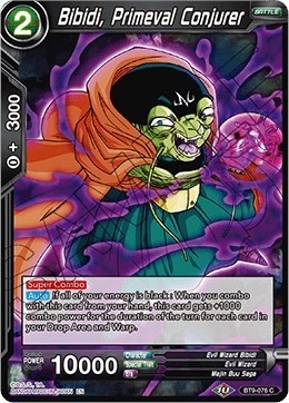 Bibidi, Primeval Conjurer BT9-076