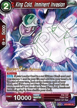 King Cold, Imminent Invasion BT9-006