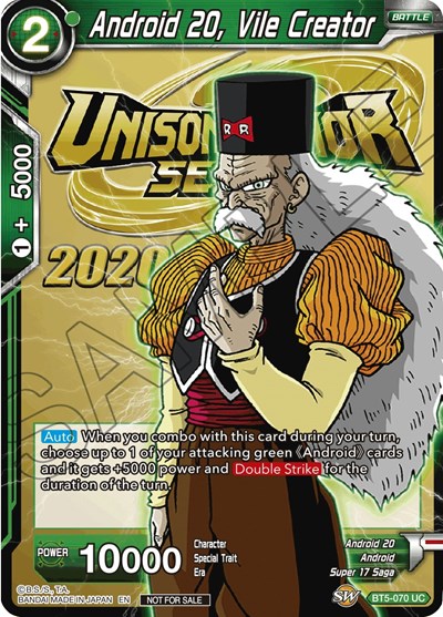 Android 20, Vile Creator BT5-070