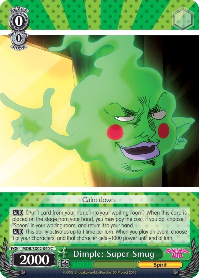 Dimple: Super Smug MOB/SX02-040 C